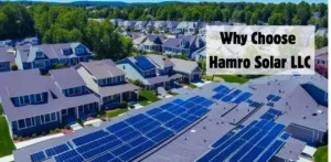 Why Choose Hamro Solar LLC